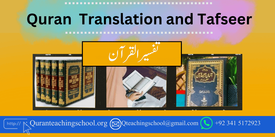 Quran Translation and Tafseer